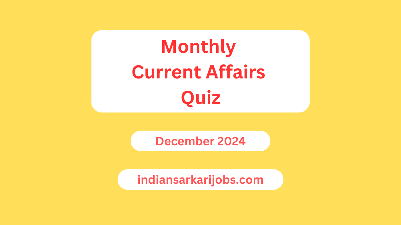 Monthly Current Affairs Quiz